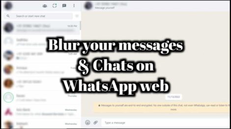 Blur your messages and chats on WhatsApp web