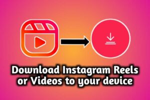 Download Instagram Reels