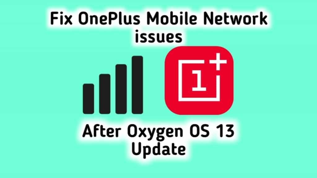 fix Oneplus Network issues