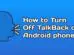 Stop TalkBack Feature