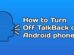 Stop TalkBack Feature