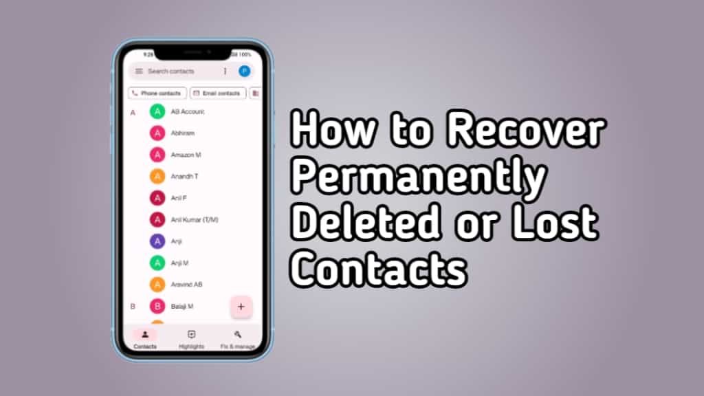 Recover Permanently Deleted or Lost Contacts