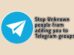 Stop strangers from adding you to Telegram groups